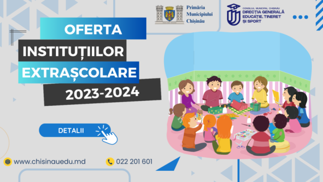 Предложение внешкольных учреждений муниципия Кишинев на 2023-2024 учебный год